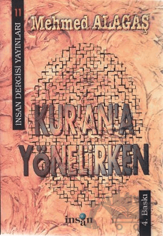 Kur’an’a Yönelirken