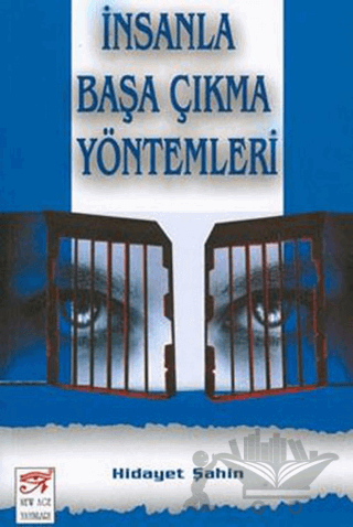 İnsanla Başa Çıkma Yöntemleri