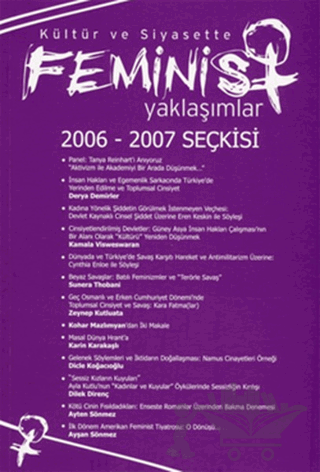 Kültür ve Siyasette Feminist Yaklaşımlar 2006 - 2007 Seçkisi