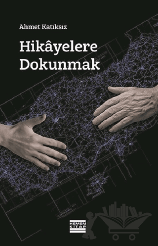 Hikayelere Dokunmak