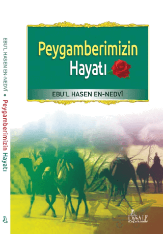 Peygamberimizin Hayatı