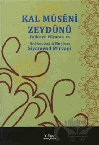 Kal Museni Zeydunu
