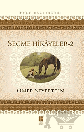 Ömer Seyfettin Seçme Hikayeler 2