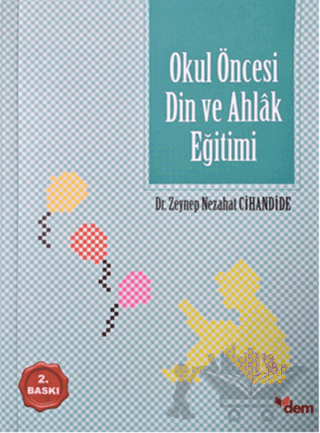 Okul Öncesi Din ve Ahlak Eğitimi