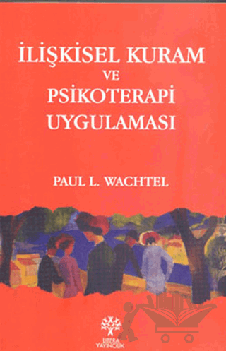 İlişkisel Kuram ve Psikoterapi Uygulaması