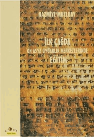 İlk Çağda Ön Asya Uygarlık Merkezlerinde Eğitim