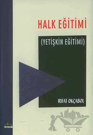 Halk Eğitimi  (Yetişkin Eğitimi)