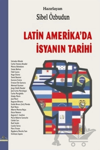 Latin Amerika’da İsyanın Tarihi