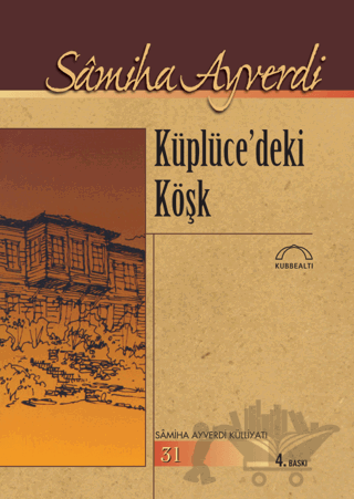 Küplücedeki Köşk