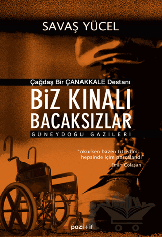 Biz Kınalı Bacaksızlar