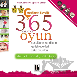 Çocukların Sevdiği 365 Yaratıcı Oyun
