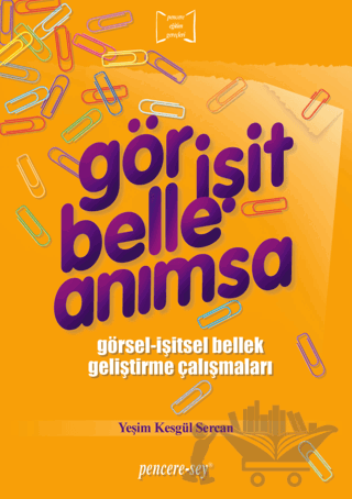 Gör İşit Belle Anımsa