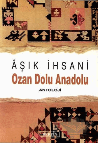 Ozan Dolu Anadolu Antoloji