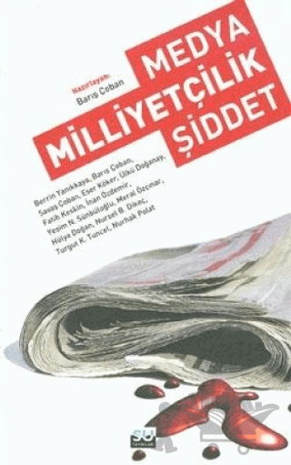 Medya Milliyetçilik Şiddet