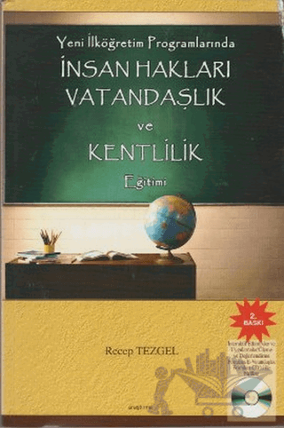 Yeni İlköğretim Programlarında İnsan Hakları Vatandaşlık ve Kentlilik Eğitimi
