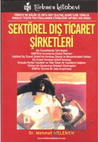 Sektörel Dış Ticaret Şirketleri