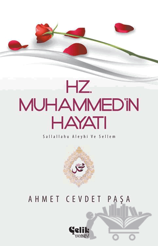 Hz. Muhammed (s.a.v.)’in Hayatı