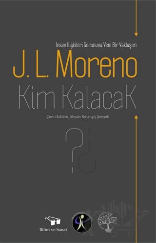 Kim Kalacak?