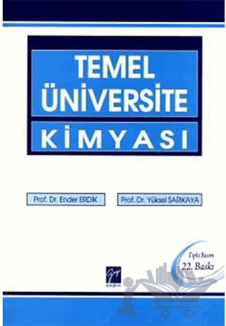 Temel Üniversite Kimyası (Soruların Çözümleri ve Yeni Sorular Ek Kitapçığı İle) - 2 Kitap Takım