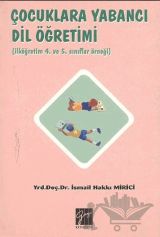 Çocuklara Yabancı Dil Öğretimi