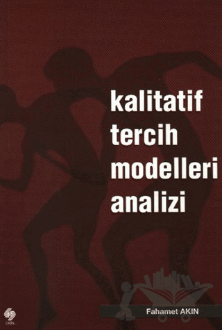 Kalitatif Tercih Modelleri Analizi