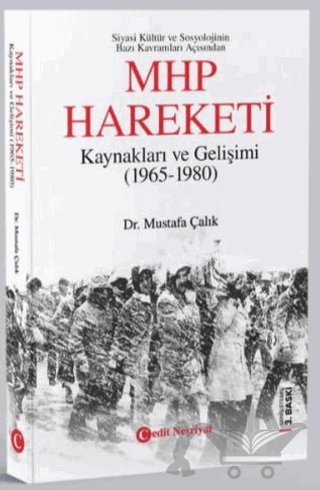 MHP Hareketi Kaynakları ve Gelişimi (1965-1980)