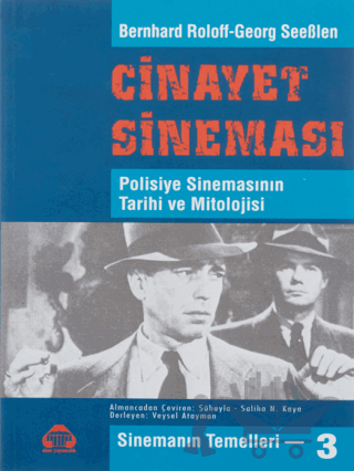 Sinemanın Temelleri 3 - Cinayet Sineması