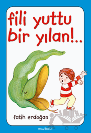 Fili Yuttu Bir Yılan!