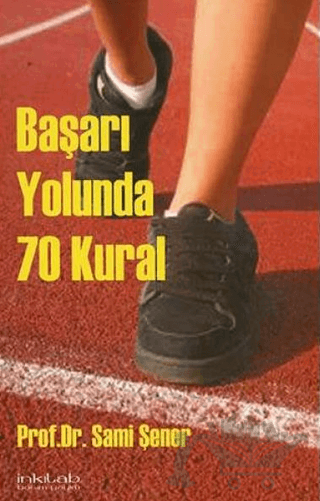 Başarı Yolunda 70 Kural