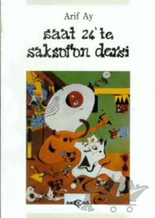 Saat 24’te Saksafon Dersi
