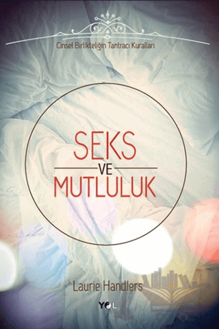 Seks ve Mutluluk
