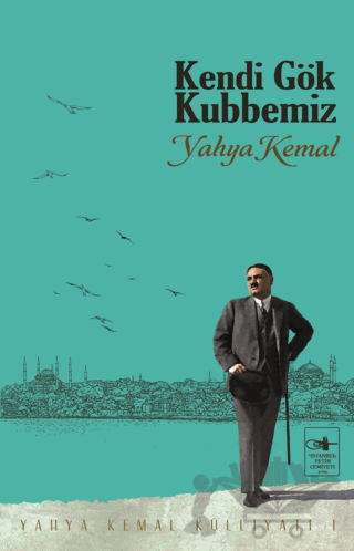 Kendi Gök Kubbemiz