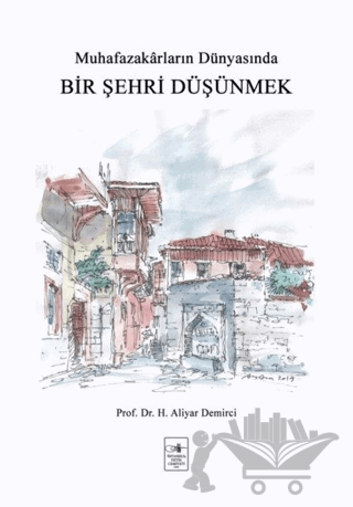 Bir Şehri Düşünmek