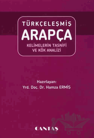 Türkçeleşmiş Arapça Kelimelerin Tasnifi