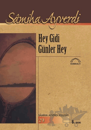 Hey Gidi Günler Hey