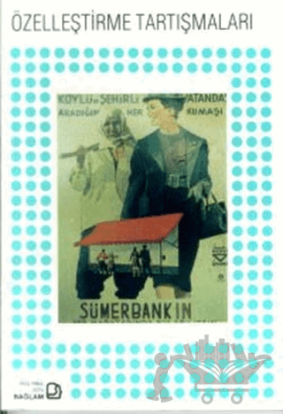 Özelleştirme Tartışmaları