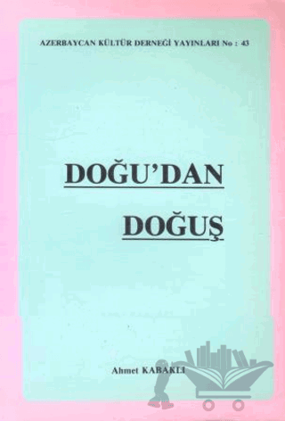 Doğu'dan Doğuş