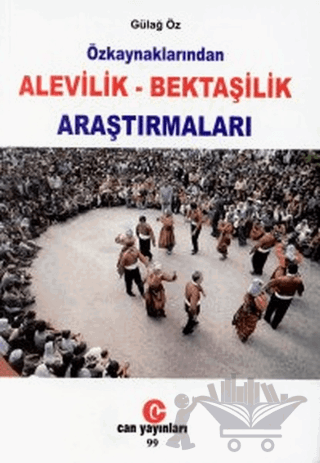 Özkaynaklarından Alevilik - Bektaşilik Araştırmaları