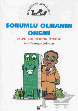 Sorumlu Olmanın Önemi - Ralph Bounche'in Öyküsü