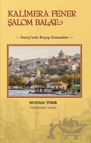 Kalimera Fener Şalom Balat