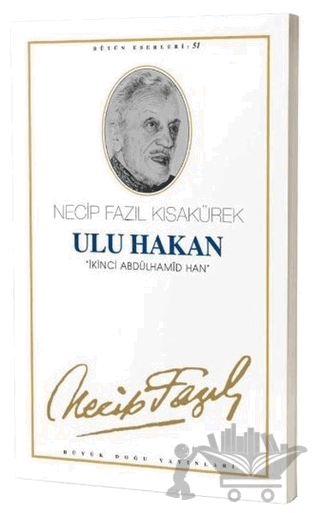 Ulu Hakan : 43 - Necip Fazıl Bütün Eserleri