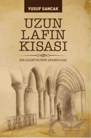 Uzun Lafın Kısası