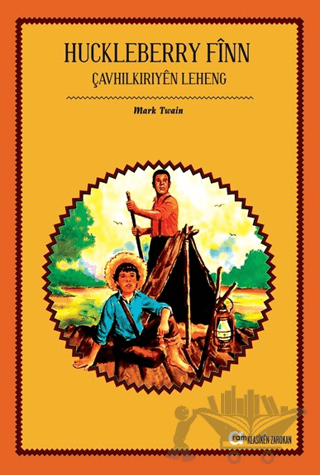 Huckleberry Finn Çavhilkiriyen Leheng