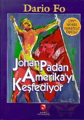 Johan Padan Amerika’yı Keşfediyor