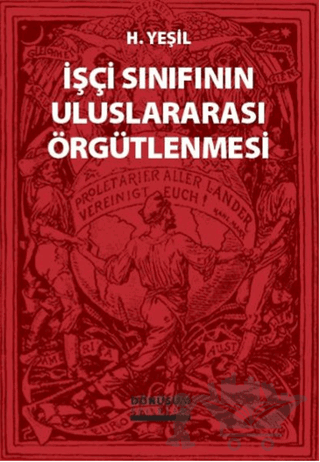 İşçi Sınıfının Uluslararası Örgütlenmesi