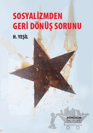 Sosyalizmden Geri Dönüş Sorunu