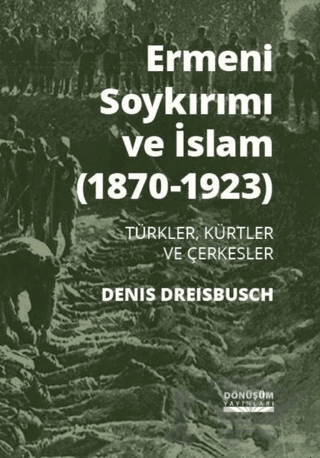 Ermeni Soykırımı ve İslam (1870-1923)
