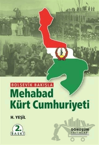 Bolşevik Bakışla Mehabad Kürt Cumhuriyeti