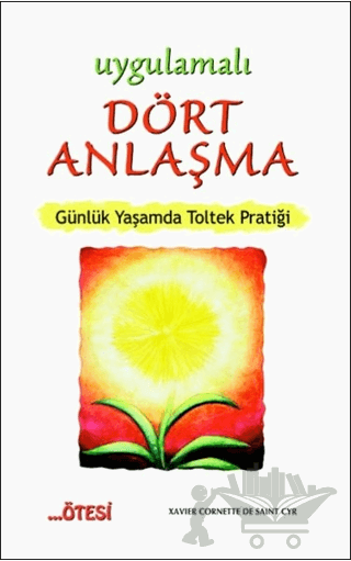 Uygulamalı Dört Anlaşma