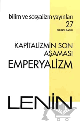 Kapitalizmin Son Aşaması: Emperyalizm